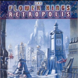 The Flower Kings - Retropolis '1996