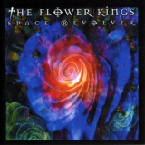 The Flower Kings - Space Revolver '2000