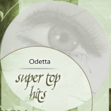Odetta - Super Top Hits '2018