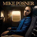 Mike Posner - 31 Minutes To Takeoff '2010