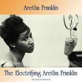 Aretha Franklin - The Electrifying Aretha Franklin (All Tracks Remastered) '2018