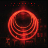 Deepchord - Hash - Bar Loops '2011