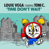 Louie Vega - Time Don't Wait '2018