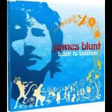 James Blunt - Back To Bedlam (Expanded Edition) '2004