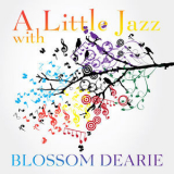 Blossom Dearie - A Little Jazz With Blossom Dearie '2015