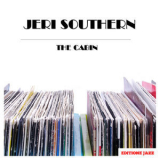 Jeri Southern - The Cabin '2018