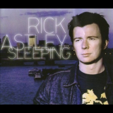 Rick Astley - Sleeping '2001