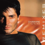 Chayanne - Y Tu Te Vas '2002