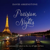 David Arkenstone - Parisian Nights '2016