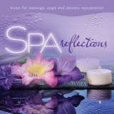 David Arkenstone - Spa Reflections: Music For Massage, Yoga, And Sensory Rejuvenation '2012