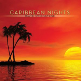 David Arkenstone - Caribbean Nights '2009