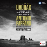 Antonio Pappano - Dvorak: Symphony No.9 & Cello Concerto (2CD) '2012