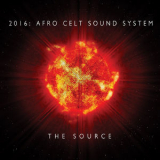 Afro Celt Sound System - The Source '2016