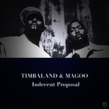 Timbaland - Indecent Proposal '2012