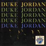 Duke Jordan - Trio And Quintet '2001