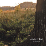 Andrew Bird - Noble Beast '2009