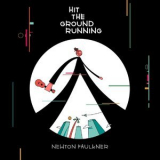 Newton Faulkner - Hit The Ground Running '2017