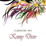 Kenny Drew - Flowering May '2014