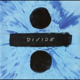 Ed Sheeran - ÷ Divide '2017