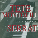 Tete Montoliu - Tete Montoliu Interpreta A Serrat '2014