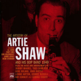 Artie Shaw - The Artistry Of Artie Shaw And His Bop Band, 1949 '2011