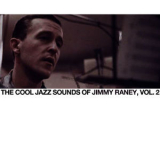 Jimmy Raney - The Cool Jazz Sounds Of Jimmy Raney, Vol. 2 '2013