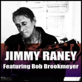 Jimmy Raney - Jimmy Raney: Featuring Bob Brookmeyer (feat. Bob Brookmeyer) '2013