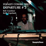 Stanley Cowell - Departure #2 '1990