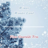 Vince Guaraldi Trio - Winter Wonder Land '2018