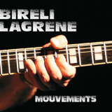 Bireli Lagrene - Mouvements '2012