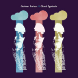 Graham Parker - Cloud Symbols '2018