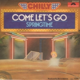 Chilly - Come Let's Go '1980