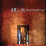 Dalek - Abandoned Language '2007