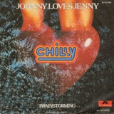 Chilly - Johnny Loves Jenny '1981