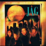 Jag - The Only World In Town '1991