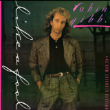 Robin Gibb - Like A Fool (DE 12'') [Hi-Res] '1985