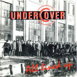 Undercover - All Lined Up '1994