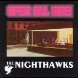The Nighthawks - Open All Nite '1976