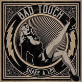 Bad Touch - Shake A Leg '2018