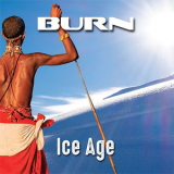 Burn - Ice Age '2017