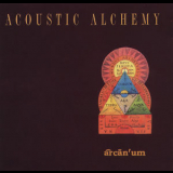 Acoustic Alchemy - Arcan'um '1996