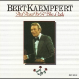Bert Kaempfert - Red Roses For A Blue Lady '1964