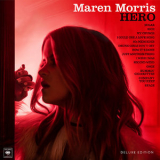 Maren Morris - Hero (Deluxe Edition) '2017