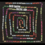 Bireli Lagrene - Electric Side '2008