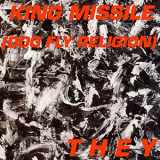 King Missile - They '1988