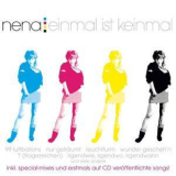 Nena - Einmal Ist Keinmal '2006