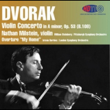 Antonin Dvorak - Violin Concerto In A Minor, Op. 53 (Nathan Milstein) '1965