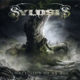 Sylosis - Conclusion Of An Age '2008