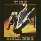 Pat Green - Dancehall Dreamer '1999