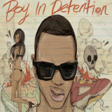 Chris Brown - Boy In Detention '2018